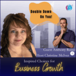 Double Down On You! – Guest Anthony Russo