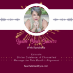 Divine Guidance: A Channelled Message For This Month’s Alignment – August