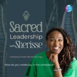 How Do You Create Joy In The Workplace? – Sherisse Alexander
