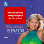 Transform Your Life By Regulating Your Nervous System – Sandee Byrd