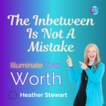 The In Between Is Not A Mistake — It’s A Passage