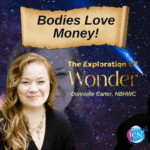 Bodies Love Money! – Donnielle Carter