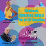 Elderhood, Conscious Living & The Art Of Transition – Guest Corinna Stoeffl